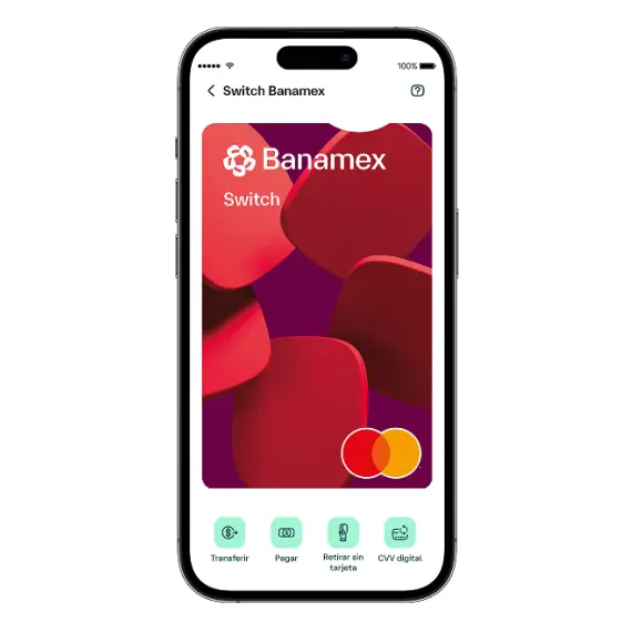 Pantalla de Banamex Switch en un teléfono móvil, mostrando opciones para transferir, pagar, retirar y consultar CVV digital.