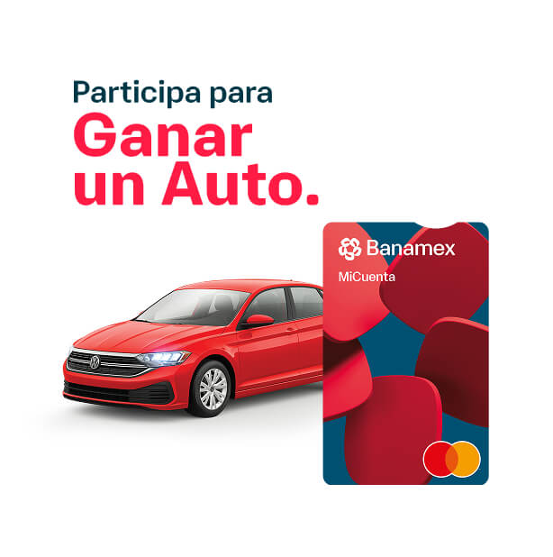 Imagen con la promoción 'Participa para ganar un auto', mostrando un auto y la tarjeta MiCuenta Banamex.